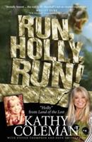 Run, Holly, Run!: A Memoir by Holly from 1970s TV Classic Land of the Lost