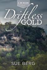 Driftless Gold