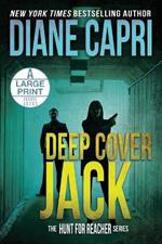Deep Cover Jack Large Print Edition: The Hunt for Jack Reacher Series