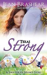 Texas Strong: A Sweetgrass Springs Story