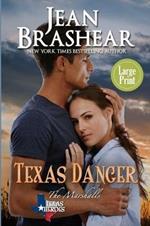 Texas Danger (Large Print Edition)