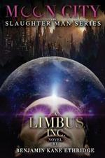 Moon City: A Limbus, Inc. Novel