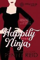 Happily Ever Ninja: A Married Romance