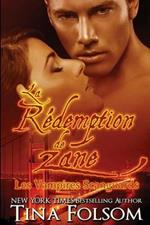 La redemption de Zane