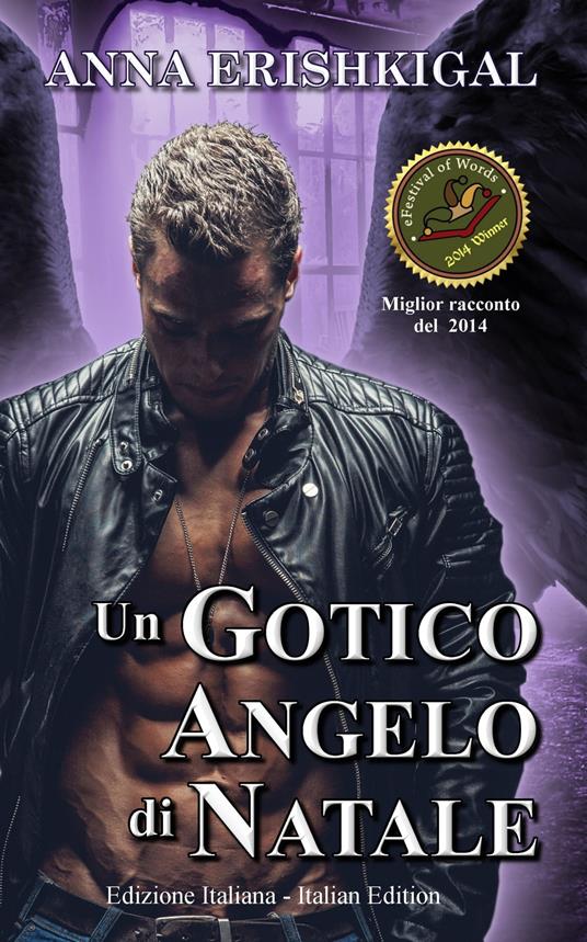 Un Gotico Angelo di Natale (Edizione Italiana) - Anna Erishkigal - ebook