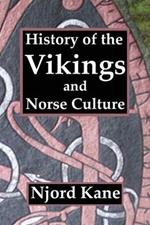 History of the Vikings and Norse Culture