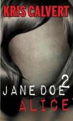 Jane Doe 2: Alice