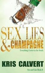 Sex, Lies & Champagne