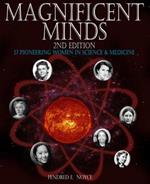 Magnificent Minds, 2nd edition: 17 Pioneering Women in Science and Medicine