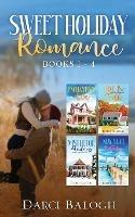 Sweet Holiday Romance Books 1-4