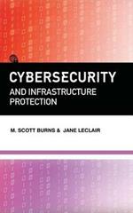 Cybersecurity and Infrastructure Protection