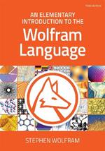 An Elementary Introduction to the Wolfram Language