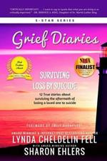 Grief Diaries: Surviving Loss by Suicide