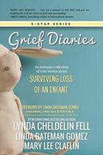 Grief Diaries: Surviving Loss of an Infant