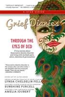 Grief Diaries: Through the Eyes of DID