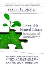 Real Life Diaries: Living with Mental Illness