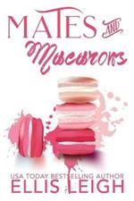 Mates and Macarons: A Kinship Cove Fun & Flirty Romance Collection