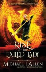 Rise of the Exiled Lady: An Urban Fantasy Action Adventure