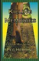 Killing Memories