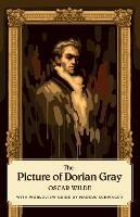 The Picture of Dorian Gray (Canon Classics Worldview Edition)