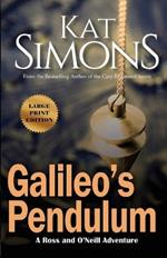 Galileo's Pendulum: Large Print Edition