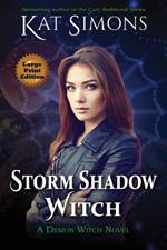 Storm Shadow Witch: Large Print Edition