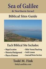 Sea of Galilee & Northern Israel Biblical Sites Guide