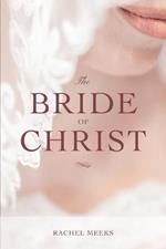 The Bride of Christ