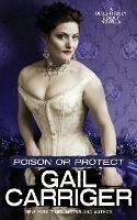 Poison or Protect: A Delightfully Deadly Novella