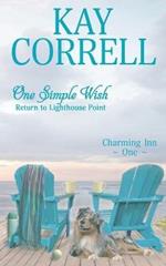 One Simple Wish: Return to Lighthouse Point