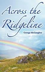 Across the Ridgeline: A story of personal transformation