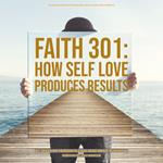 Faith 301