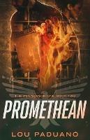 Promethean: The DSA Season One, Book Two