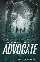 Spectral Advocate: The DSA Season One, Book Four