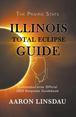 Illinois Total Eclipse Guide