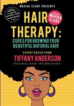 Hair Therapy: Cures For Growing Your Beautiful Natural Hair