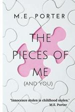 Pieces of ME: (And You)