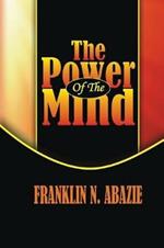 The Power of the Mind: Deliverance