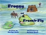 Froggy and French Fly