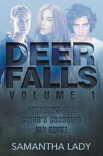 Deer Falls: Volume 1