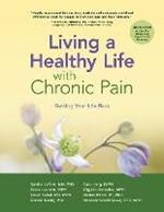 Living a Healthy Life with Chronic Pain