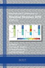 Residual Stresses 2016: Icrs-10