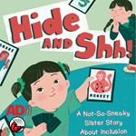 Hide and Shh!