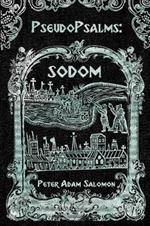 PseudoPsalms: Sodom