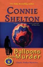 Balloons Can Be Murder: Charlie Parker Mysteries, Book 9
