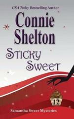 Sticky Sweet: A Sweet's Sweets Bakery Mystery