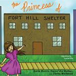 The Princess of Fort Hill Shelter