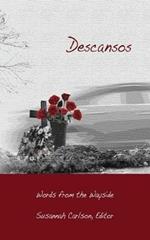 Descansos: Words from the Wayside