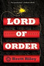 Lord of Order: A Novel