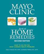 Mayo Clinic Book of Home Remedies (Second edition)